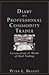 Diary of a Professional Commodity Trader 1st (first) edition by Peter L. Brandt