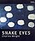 Snake Eyes