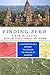 Finding Zero: A Mathematician's Odyssey to Uncover the Origins of Numbers by Amir D. Aczel (2016-02-02)
