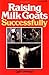 Raising Milk Goats Successf...