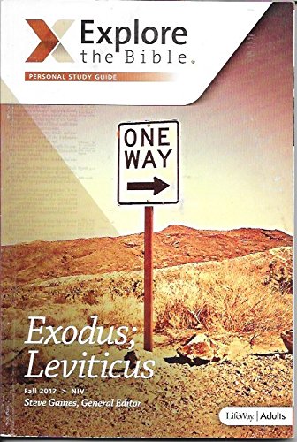 Explore the Bible - Exodus; Leviticus, - LifeWay - Adult (paperback_bunko)