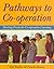 Pathways to Co-Operation: Starting Points for Co-Operative Learning
