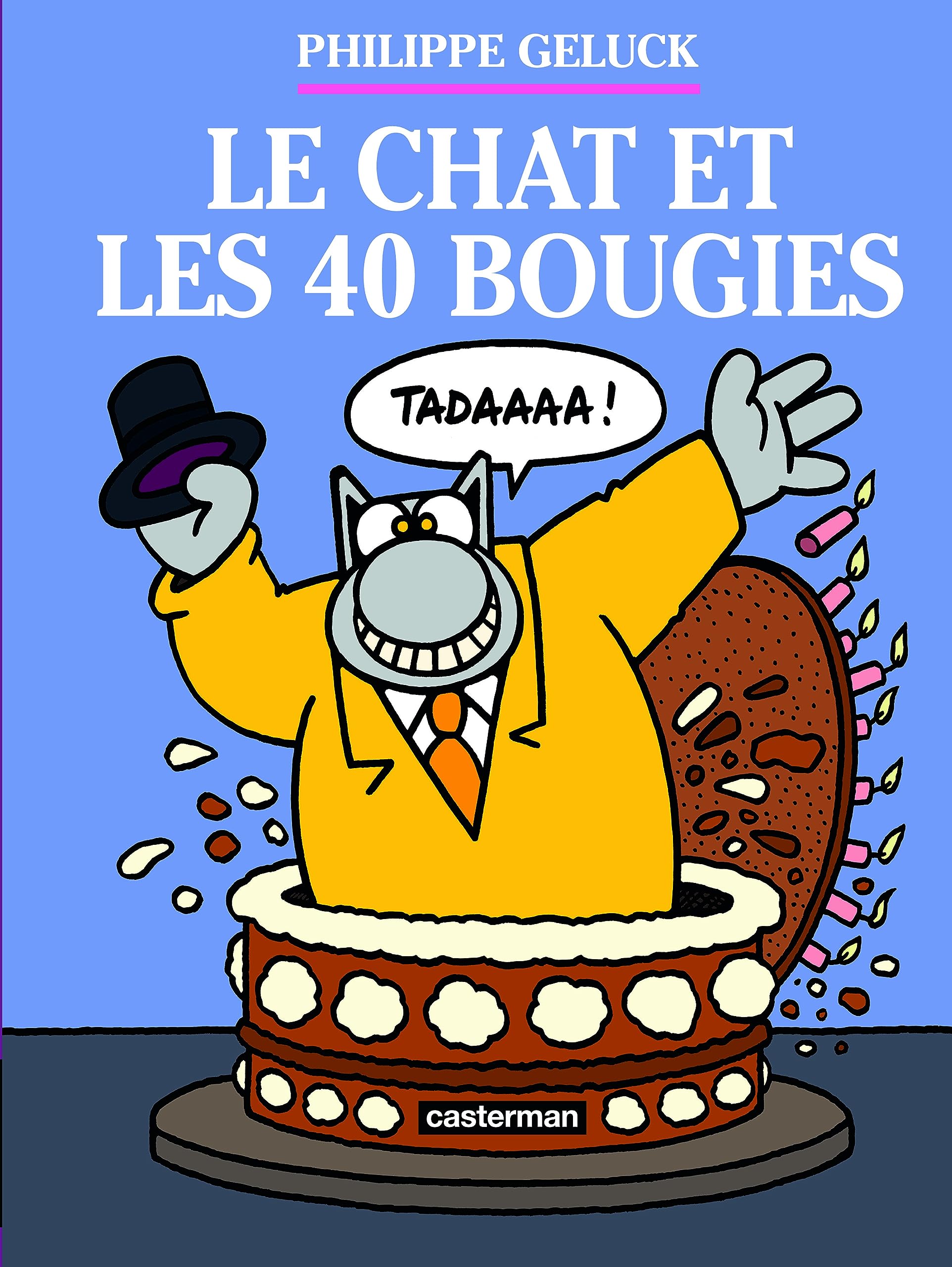 Le Chat et les 40 bougies (Hardcover)