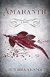 Amaranth: A Novel
