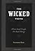 The Wicked Truth: When Good People Do Bad Things by Suzanne Ross (2007-01-01)