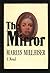 The Mirror by Marlys Millhiser