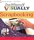 Teach Yourself VISUALLY Scrapbooking by Rebecca Ludens (2006-03-20)