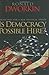 Is Democracy Possible Here?: Principles for a New Political Debate by Ronald Dworkin (2006-09-10)