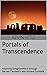 Portals of Transcendence : ...