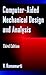 Computer-Aided Mechanical Design and Analysis