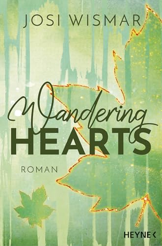 Wandering Hearts (Die Wild-Hearts-Reihe #1)