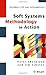 Soft Systems Methodology: a 30-year retrospection