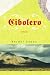 Cibolero [Paperback] [2007] (Author) Kermit Lopez
