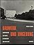 Bauwerk und Umgebung, Formprobleme des Bauens in Landschaft, Dorf und Stadt