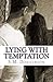 Lying With Temptation (Temptations) by S M Donaldson (2013-04-25)