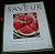 SAVEUR Number 67 June/ July 2003 by James Oseland