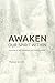 Awaken Our Spirit Within: A...