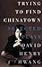 Trying to Find Chinatown: The Selected Plays of David Henry Hwang by David Henry Hwang (1999-12-01)