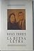 La buena letra (Colección Literatura) (Spanish Edition)
