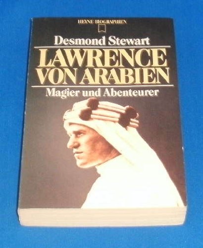 Lawrence von Arabien. Magier und Abenteurer. (Perfect Paperback)