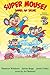 Super Mouse Summer Fun Special by Jamie Cosley (2013-05-15)