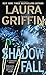 Shadow Fall (Tracers) by Laura Griffin (2015-09-22)