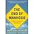 The end of Manhood by John Stoltenberg