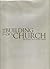 The Building of a Church, 1...