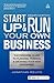 Start up and Run Your Own Business Essential Guide to Planning, Funding and Growing Your New Enterprise by Reuvid, Jonathan [Kogan Page,2011] [Paperback] Eighth (8th) Edition