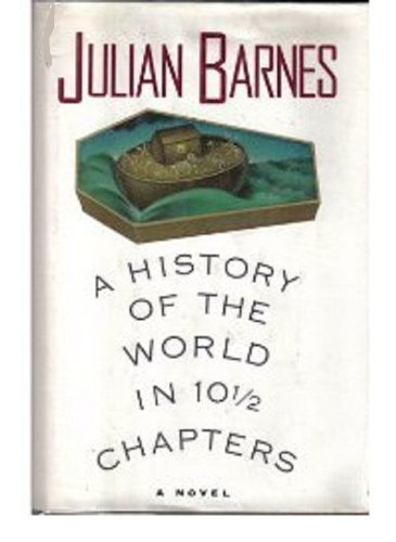 A History of the World in 10½  Chapters