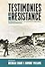 Testimonies of Resistance by Nicholas Chare