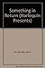 Something In Return by Karen Van Der Zee (1994-01-01)