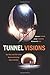 Tunnel Visions: The Rise and Fall of the Superconducting Super Collider by Michael Riordan (2015-11-20)