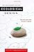 Ecological Design, Tenth Anniversary Edition Anv Edition by Van der Ryn, Sim, Cowan, Stuart published by Island Press (2007)