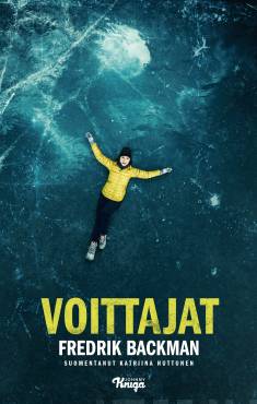 Voittajat (Beartown, #3)