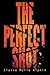 The Perfect Shot by Elaine Marie Alphin (2011-09-03)