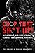 Chop that Sh*t Up!: Leadership and Life Lessons Learned While in the Military