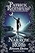 The Narrow Road Between Desires (The Kingkiller Chronicle, #2.6)