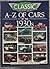 Classic and Sportscar A-Z of Cars of the 1930's