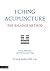 I Ching Acupuncture - the Balance Method: Clinical Applications of the Ba Gua and I Ching by David Twicken (2011-12-15)