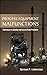 (Process Equipment Malfunctions: Techniques to Identify and Correct Plant Problems) [By: Lieberman, Norman] [Sep, 2011]