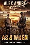 As & When by Alex   Andre