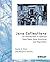 Java Collections: An Introduction to Abstract Data Types, Data Structures and Algorithms by David A. Watt (2001-03-13)