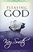 Pleasing God by Kay Smith (October 01,2008)