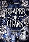 Reaper of Chaos by C.D. Britt