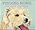 Finding Home "the story of ...