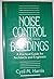 Noise Control in Buildings: A Guide for Architects and Engineers