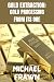 GOLD EXTRACTION: : PURE GOL...