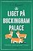 Liget på Buckingham Palace (De royale mordmysterier, #2)