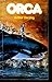 Orca by Arthur Herzog (1977-05-01)